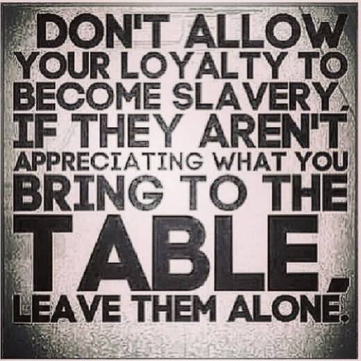Quotes About Loyalty And Friendship 09