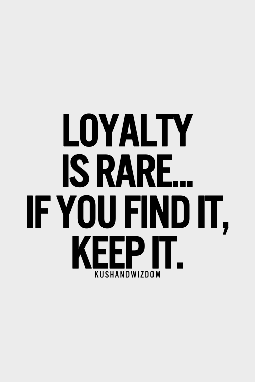 Quotes About Loyalty And Friendship 16