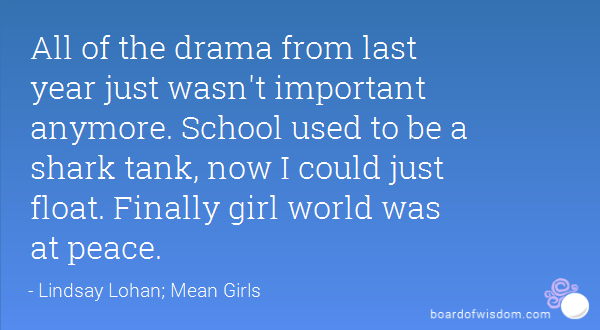 Quotes About Mean Girls And Drama Meme Image 03