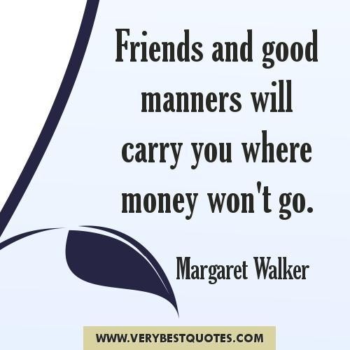 Quotes About Money And Friendship 08