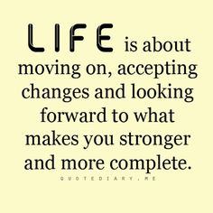 Quotes About Moving Forward In Life 08