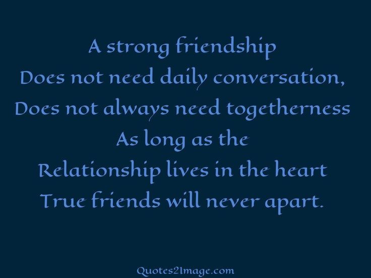Quotes About Strong Friendships 12