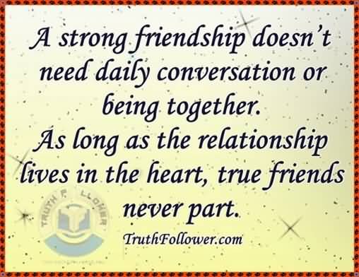 Quotes About Strong Friendships 19