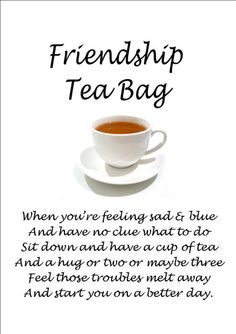 Quotes About Tea And Friendship 16