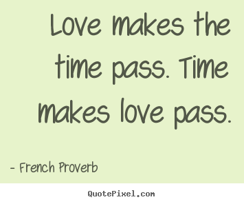Quotes About Time And Love 05