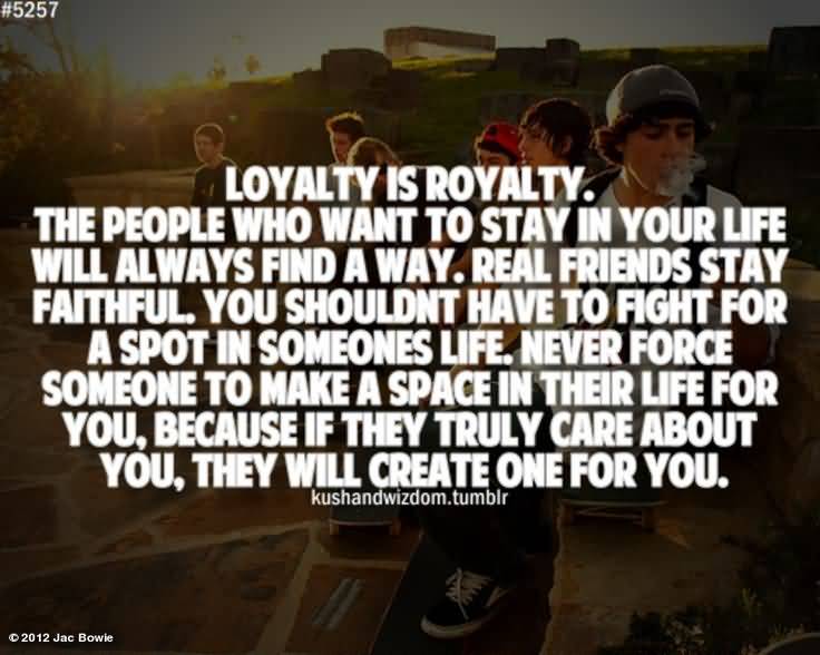 Quotes About True Friendship And Loyalty 09