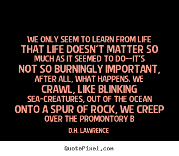 Quotes About Whats Important In Life 13