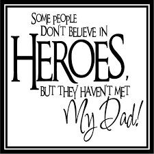 Quotes For Dads Meme Image 13