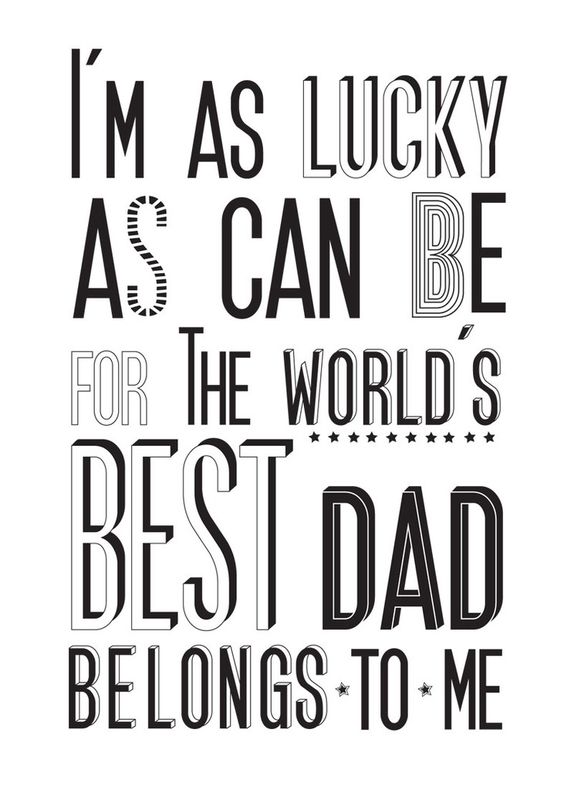 Quotes For Dads Meme Image 16
