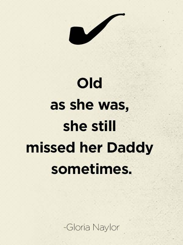 Quotes For Dads Meme Image 17