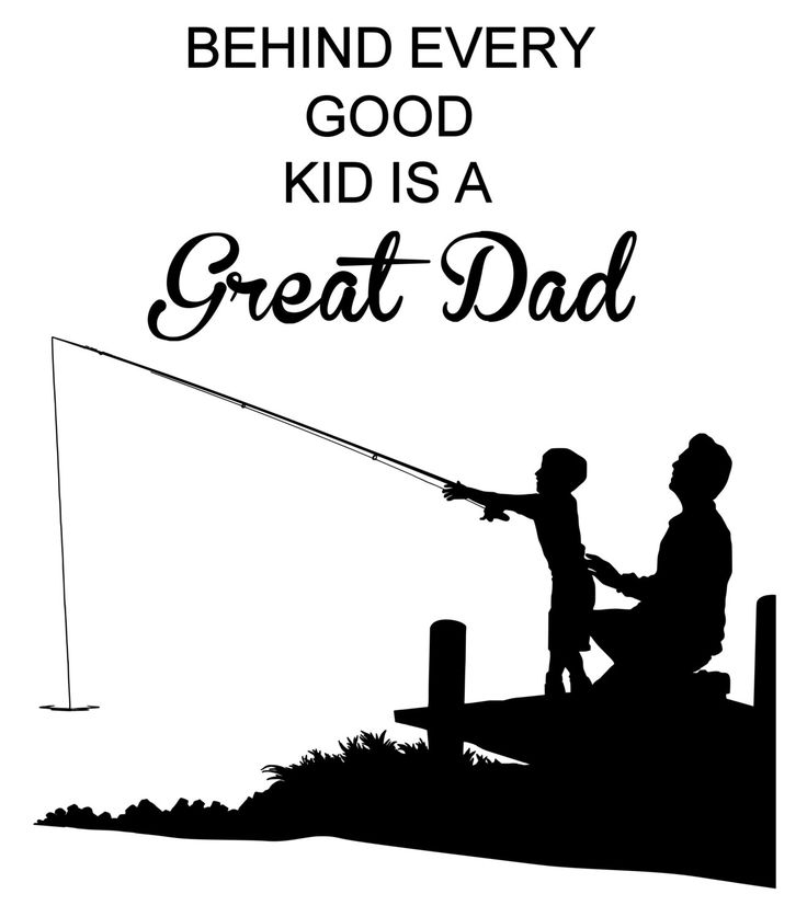 Quotes For Dads Meme Image 20