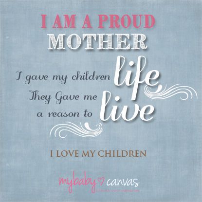 Quotes Of A Proud Mother Meme Image 13