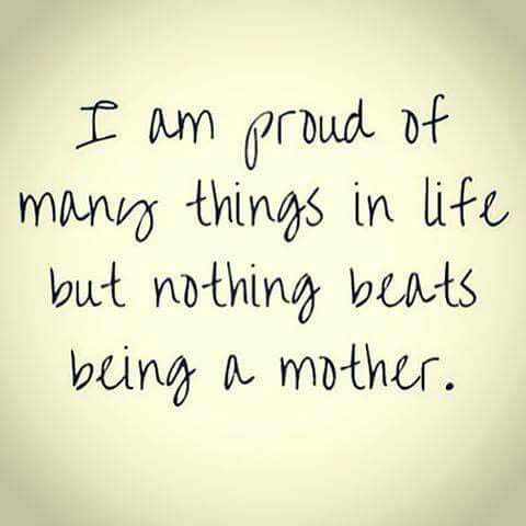 Quotes Of A Proud Mother Meme Image 18