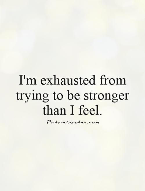 Quotes On Being Emotionally Drained Meme Image 09