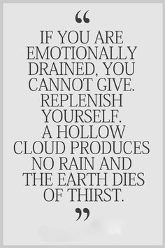 Quotes On Being Emotionally Drained Meme Image 19