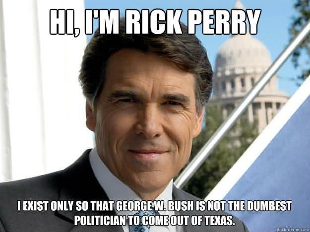 Rick Perry Meme Image Joke 12