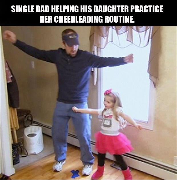 Single Dad Quotes And Sayings Meme Image 09