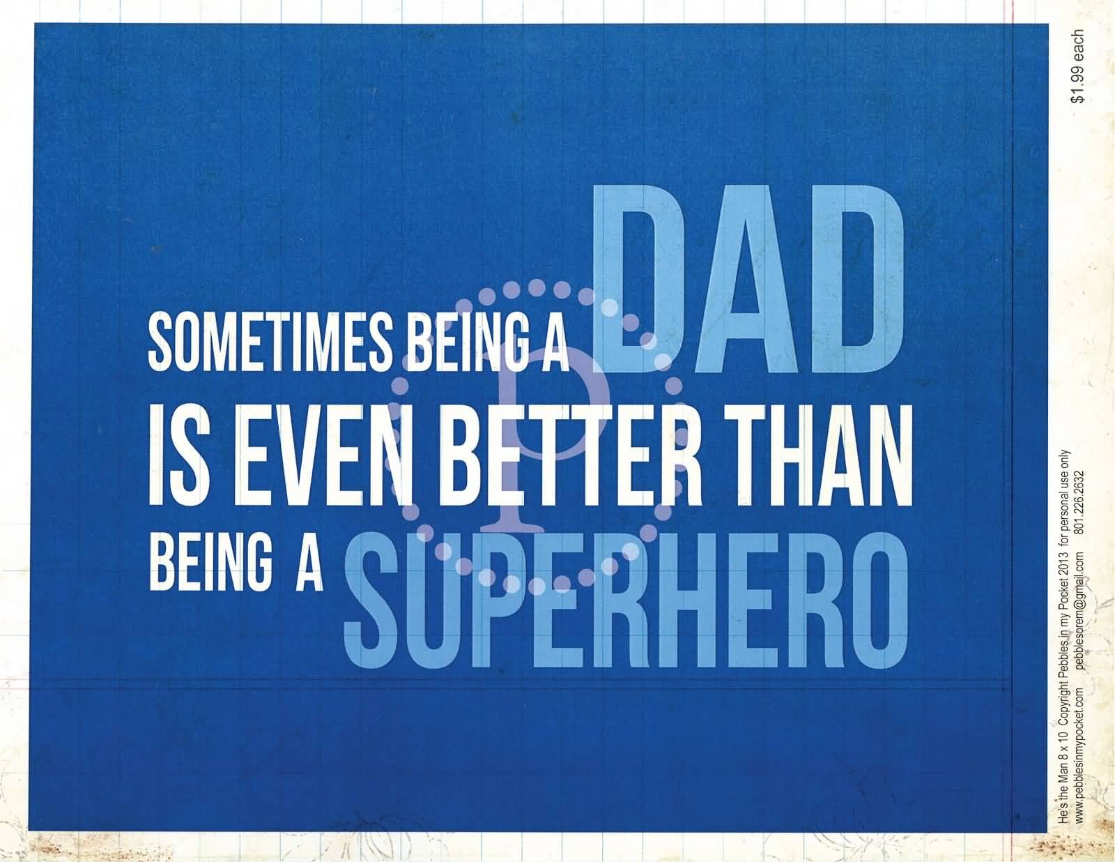 Single Dad Quotes And Sayings Meme Image 12