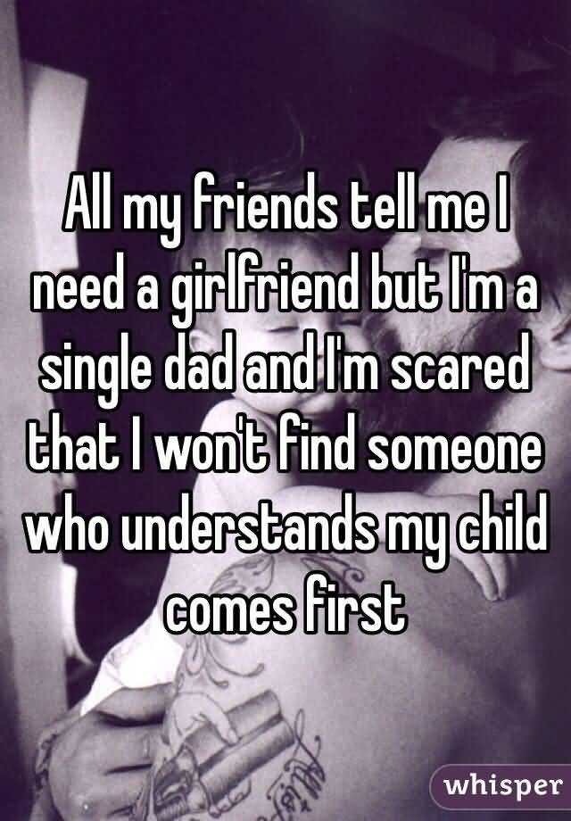 Single Dad Quotes And Sayings Meme Image 16