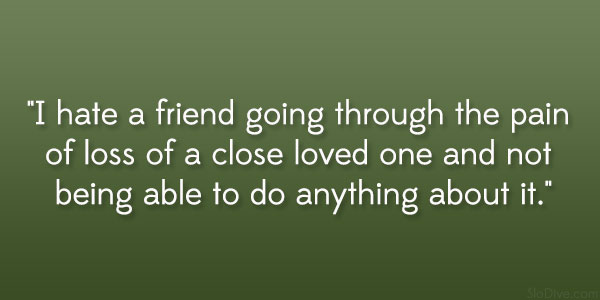 Quotes For Loss Of A Loved One 11