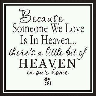 Quotes For Loved Ones In Heaven 09