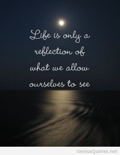 Reflection Quotes About Life 02