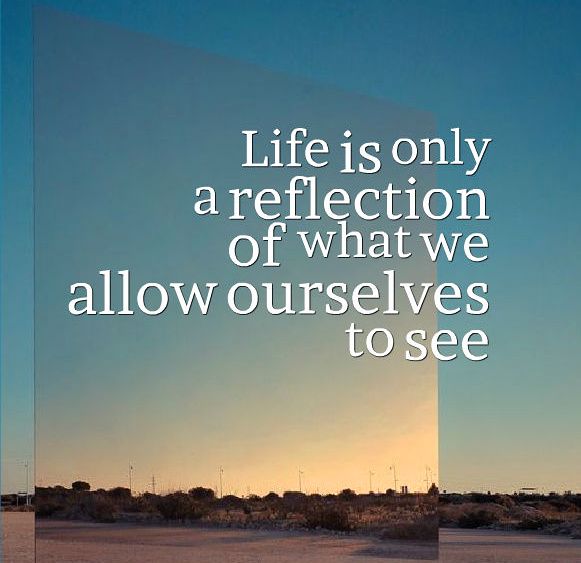 Reflection Quotes About Life 04