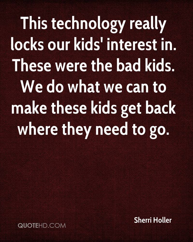 Bad Kids Quotes Picture 09