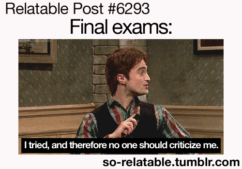 Finals Exams I Funny Quotes About Finals Week