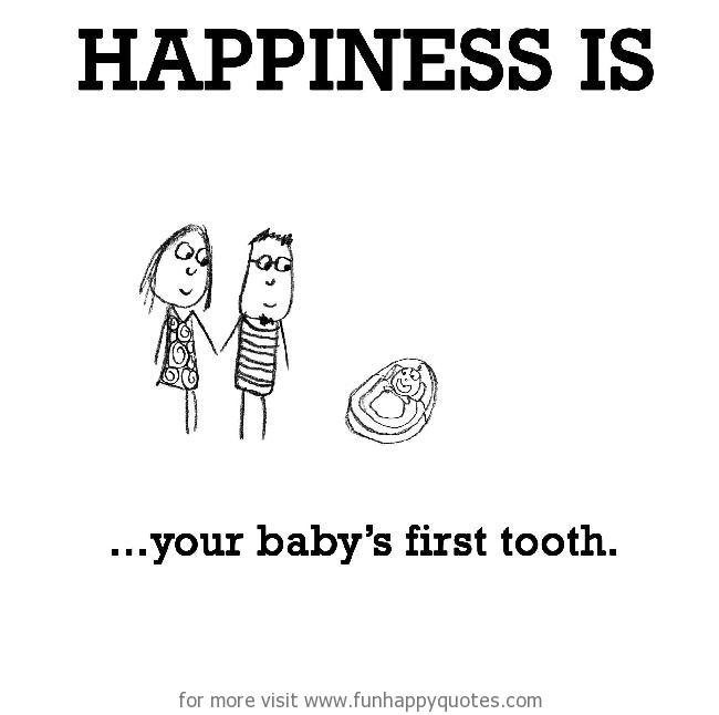 25 First Tooth Quotes Sayings Images and Pictures