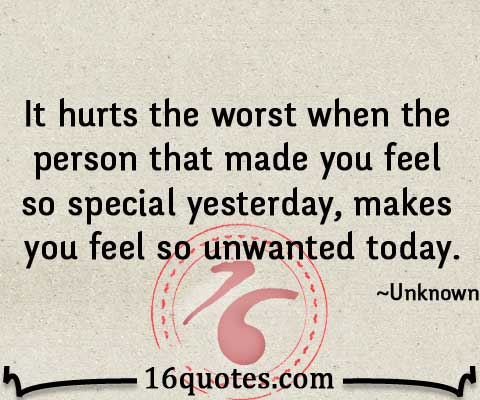 It Hurts The Worst Quotes About Someone Making You Feel Special