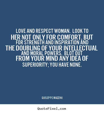 Respect Her Quotes Picture 13