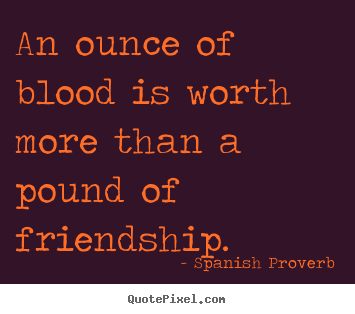 An Ounce Of Blood Blood Quotes