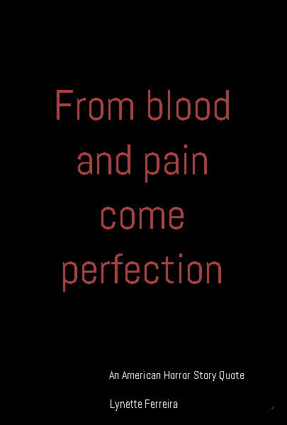 From Blood And Pain Blood Quotes