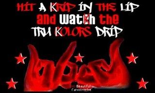 Hit A Krip In The Blood Gang Quotes