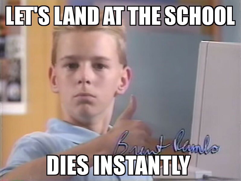 Let's Land At The School Dies Instantly PUBG Meme