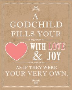 A Godchild Fills Your Heart