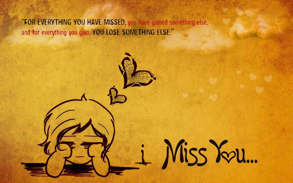 For Everything You Have Missed Miss U Wallpaper For Boyfriend