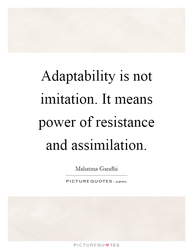 Good Adaptability Quotes