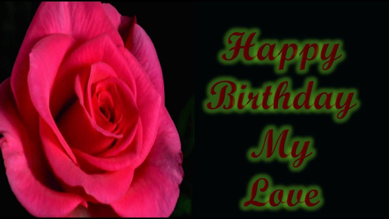 Happy Birthday My Love Happy Birthday Wishes For Husband Images Free Download