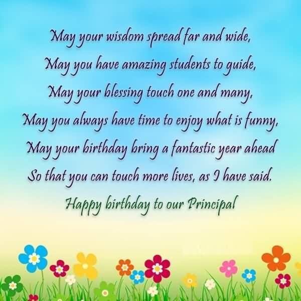 Happy Birthday Principal Poem May Your Wisdom Spread