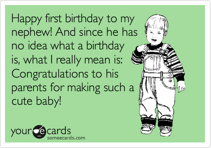 Happy First Birthday To Cute Nephew Quotes