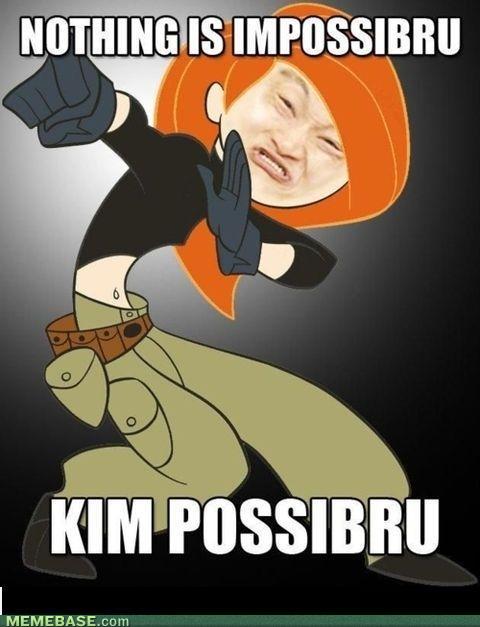 Hilarious WTF Meme Nothing Is Impossibru Kim Possibru