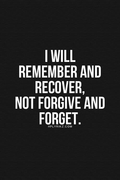 I Will Remember And Recover Fake Relatives Quotes