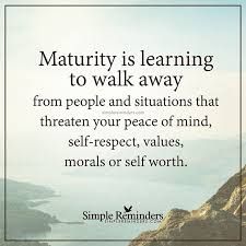 Maturity Is Learning To Walk Fake Relatives Quotes