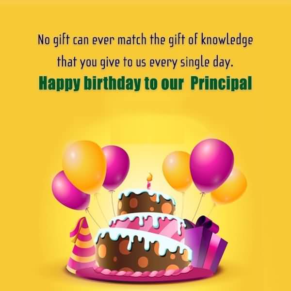 No Gift Can Ever Match Happy Birthday Principal Poem