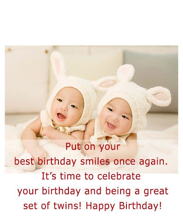 Put On Your Best Birthday Wishes For Twins From Mom
