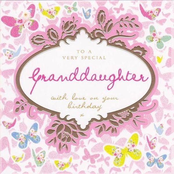 To A Very Special Granddaughter Granddaughters Are Special