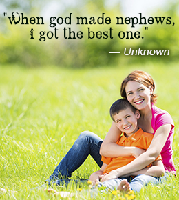 When God Made Nephew I Love My Nephew Quotes And Sayings