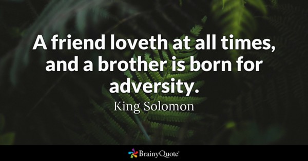 A Friend Loveth At Brother Quotes